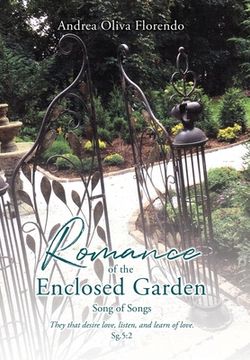 portada Romance of the Enclosed Garden: Song of Songs (en Inglés)