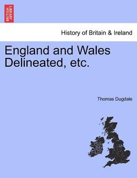 portada england and wales delineated, etc. (en Inglés)