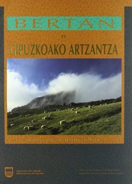 portada Gipuzkoako Artzantza = el Pastoreo en Gipuzkoa (Bertan Saila) (in Basque)