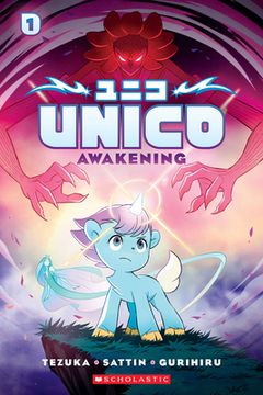 Unico: Awakening (Volume 1): An Original Manga (en Inglés)