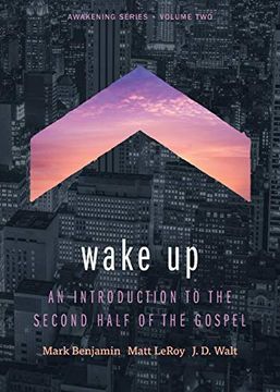 portada Wake up: An Introduction to the Second Half of the Gospel (en Inglés)