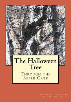 portada The Halloween Tree: Through the Apple Gate (in English)