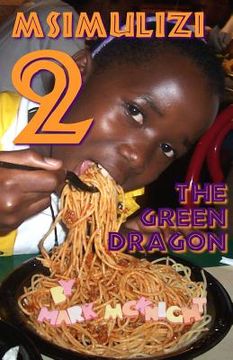 portada Msimulizi 2: The Green Dragon (en Inglés)