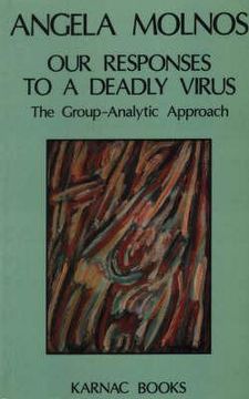 portada our responses to a deadly virus: the group-analytic approach