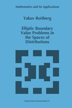 portada Elliptic Boundary Value Problems in the Spaces of Distributions (en Inglés)