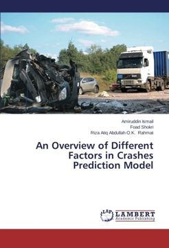 portada An Overview of Different Factors in Crashes Prediction Model