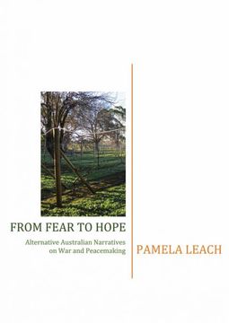 portada From Fear to Hope: Alternative Australian Narratives on war and Peacemaking (en Inglés)