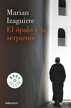 portada El ópalo y la serpiente (BEST SELLER) (in Spanish)