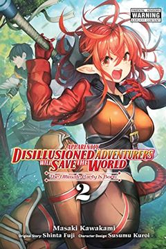 portada Apparently, Disillusioned Adventurers Will Save the World, Vol. 2 (Manga) (Apparently, Disillusioned Adventurers Will Save the World (Manga)) (en Inglés)