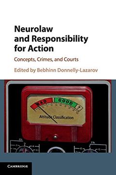 portada Neurolaw and Responsibility for Action: Concepts, Crimes, and Courts (en Inglés)