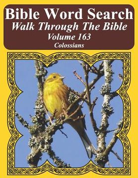 portada Bible Word Search Walk Through The Bible Volume 163: Colossians Extra Large Print (en Inglés)