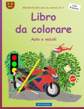 portada BROCKHAUSEN Libro da colorare Vol. 7 - Libro da colorare: Auto e veicoli (en Italiano)