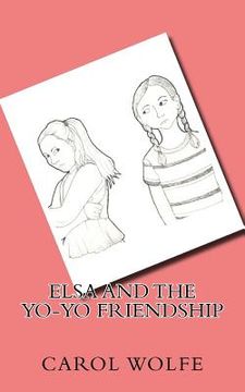 portada Elsa and the Yo-Yo Friendship (en Inglés)