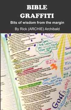 portada Bible Graffiti: Bits of wisdom from the margin (en Inglés)