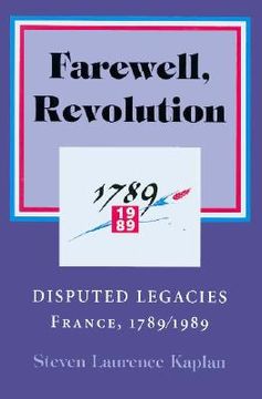 portada farewell, revolution: disputed legacies, france, 1789/1989 (en Inglés)