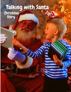 portada Talking with Santa: Fascinating Christmas Story for Kids (en Inglés)