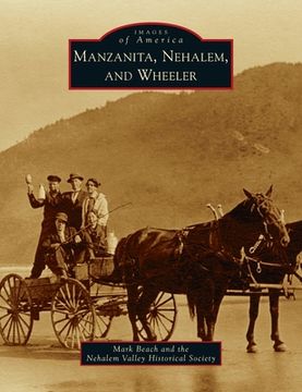 portada Manzanita, Nehalem, and Wheeler (en Inglés)