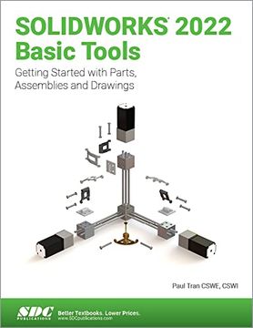 portada Solidworks 2022 Basic Tools: Getting Started with Parts, Assemblies and Drawings (in English)