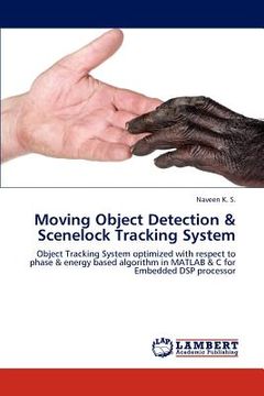 portada moving object detection & scenelock tracking system (en Inglés)