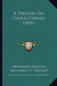 portada a treatise on cholelithiasis (1896) (en Inglés)