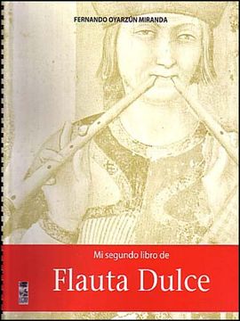 portada Flauta Dulce ( mi Segundo Libro (in Spanish)