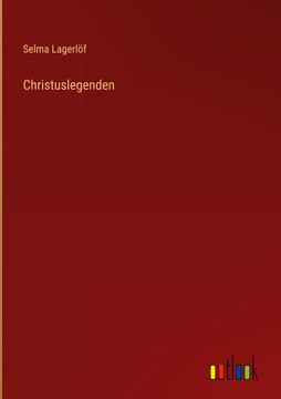 portada Christuslegenden (en Alemán)
