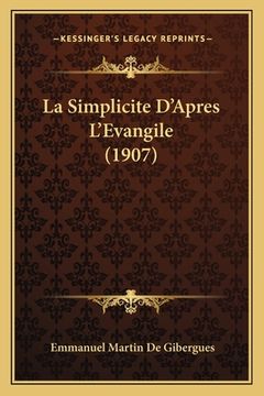 portada La Simplicite D'Apres L'Evangile (1907) (in French)