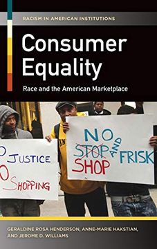 portada Consumer Equality: Race and the American Marketplace (Racism in American Institutions) (en Inglés)