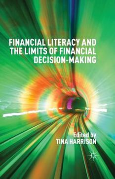 portada Financial Literacy and the Limits of Financial Decision-Making (en Inglés)