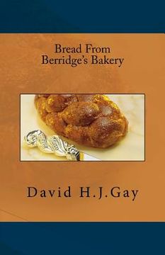 portada Bread from Berridge's Bakery