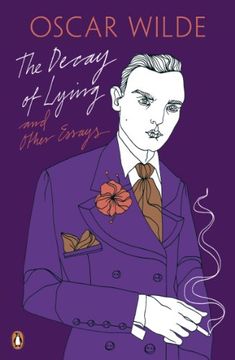 portada Pengion Classics the Decay of Lying and Other Essays (Penguin Classics) (en Inglés)