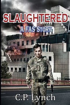 portada Slaughtered: A Fas Story (en Inglés)