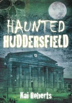 portada haunted huddersfield (in English)