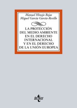 portada La Protección del Medio Ambiente en el Derecho Internacional y en el Derecho de la Unión Europea (in Spanish)