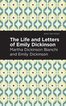 portada Life and Letters of Emily Dickinson (Mint Editions) (en Inglés)