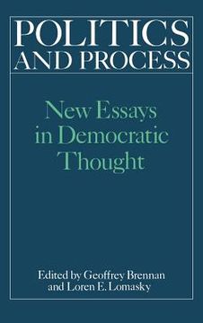 portada Politics and Process Hardback: New Essays in Democratic Thought (in English)
