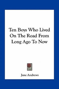 portada ten boys who lived on the road from long ago to now