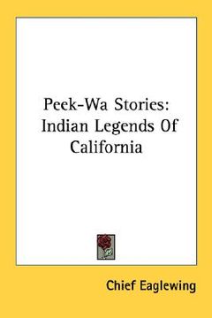 portada peek-wa stories: indian legends of california (en Inglés)
