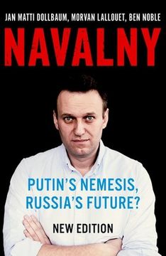 portada Navalny: Putin'S Nemesis, Russia'S Future? 