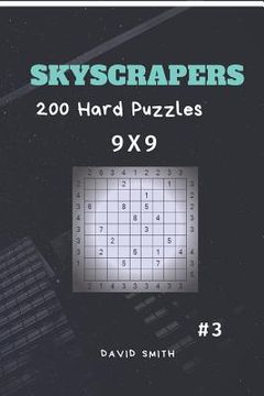 portada Skyscrapers - 200 Hard Puzzles 9x9 Vol.3 (en Inglés)