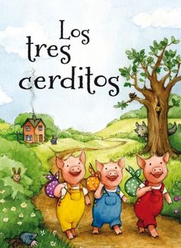 portada LOS TRES CERDITOS (in Spanish)