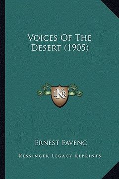 portada voices of the desert (1905) (in English)