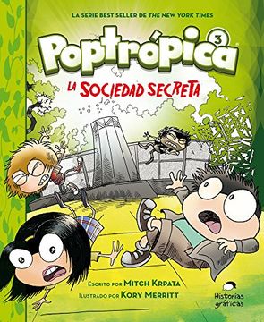 portada Poptrópica 3. La Sociedad Secreta (in Spanish)