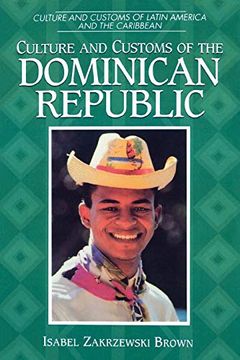 portada Culture and Customs of the Dominican Republic (en Inglés)