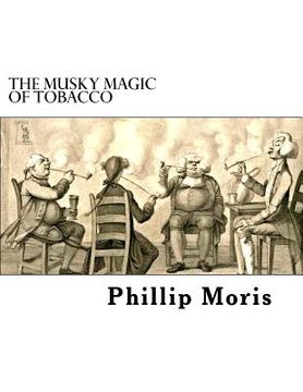 portada The Musky Magic of Tobacco (en Inglés)