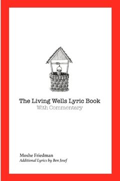 portada The Living Wells Lyric Book (in English)