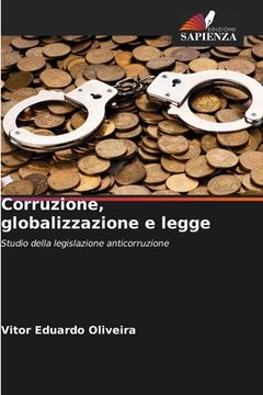 portada Corruzione, globalizzazione e legge (en Italiano)