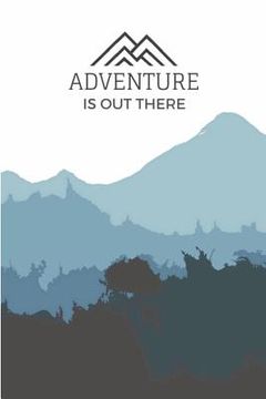portada Adventure is Out There (en Inglés)