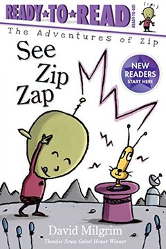 portada See zip zap (The Adventures of Zip: Ready-To-Read, Ready-To-Go! ) (en Inglés)