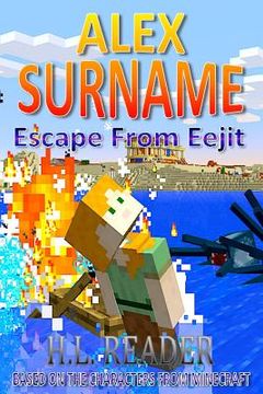 portada Alex Surname: Escape From Eejit: Non illustrated edition (in English)